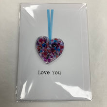 Load image into Gallery viewer, Fused Glass Heart Hanging Card (Love You)
